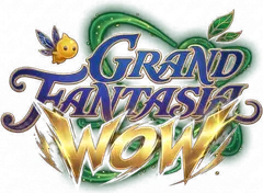 Grand Fantasia WOW